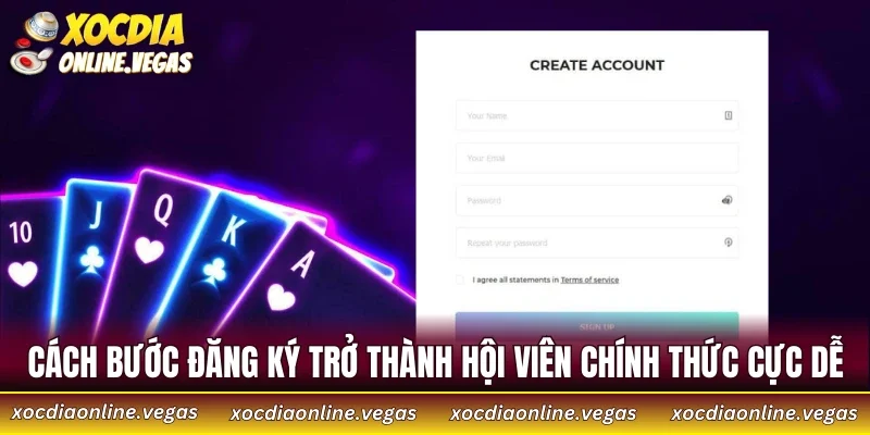 Cách bước đăng ký trở thành hội viên chính thức cực dễ