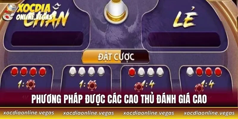 Phương pháp được các cao thủ đánh giá cao